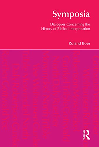 9781845531010: Symposia: Dialogues Concerning the History of Biblical Interpretation
