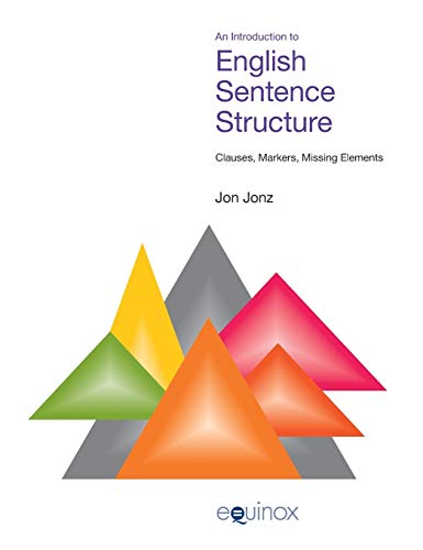 9781845531454: An Introduction to English Sentence Structure: Clauses, Markers, Missing Elements