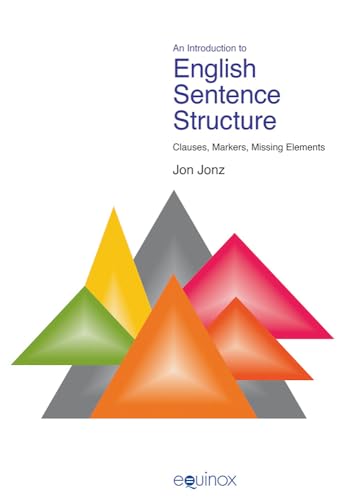 9781845531461: An Introduction to English Sentence Structure: Clauses, Markers, Missing Elements