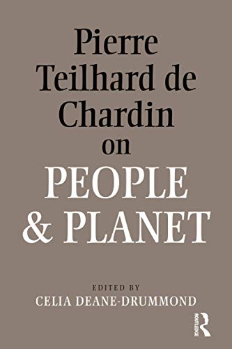 Beispielbild fr Pierre Teilhard De Chardin on People and Planet zum Verkauf von Blackwell's