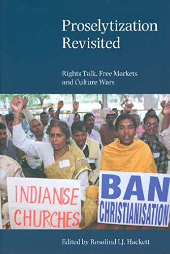 Beispielbild fr Proselytization Revisited: Rights Talk, Free Markets and Culture Wars zum Verkauf von Cambridge Rare Books