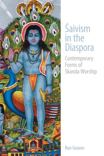 9781845532345: Saivism in the Diaspora: Contemporary Forms of Skanda Worship