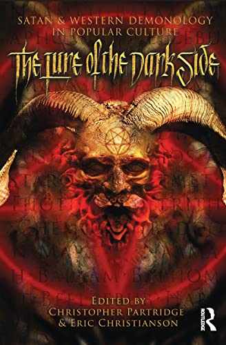 Beispielbild fr The Lure of the Dark Side: Satan and Western Demonology in Popular Culture zum Verkauf von Chiron Media