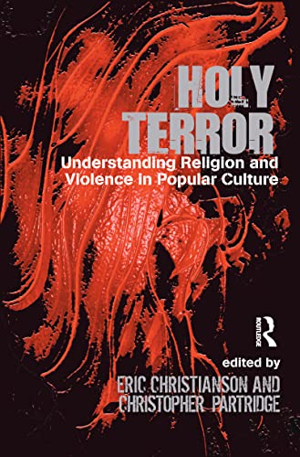 Beispielbild fr Holy Terror: Understanding Religion and Violence in Popular Culture zum Verkauf von Phatpocket Limited