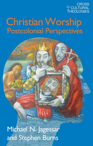 Imagen de archivo de Christian Worship: Postcolonial Perspectives a la venta por Blackwell's