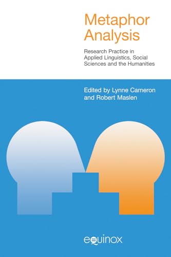 Stock image for Metaphor Analysis: Research Practice in Applied Linguistics, Social Sciences and the Humanities (Studies in Applied Linguistics) for sale by WorldofBooks