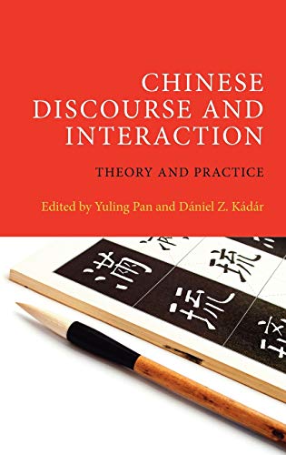 9781845536329: Chinese Discourse and Interaction: Theory and Practice