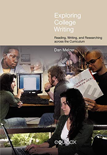 Stock image for Exploring College Writing: Reading, Writing and Researching across the Curriculum (FRAMEWORKS FOR WRITING) for sale by SecondSale