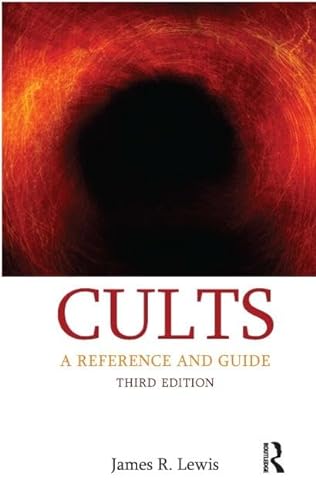 Cults: A Reference and Guide (Approaches to New Religions) (9781845539733) by Lewis, James R.
