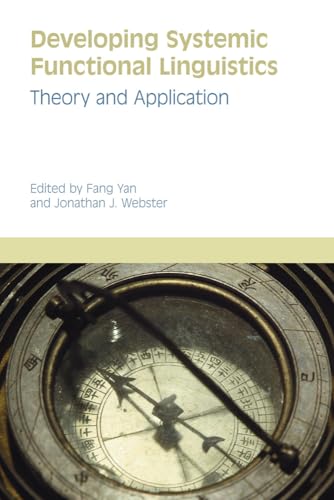 9781845539955: Developing Systemic Functional Linguistics: Theory and Application