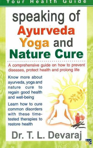 Stock image for Speaking of Ayurveda Yoga and Natural Cure for sale by Bay Used Books