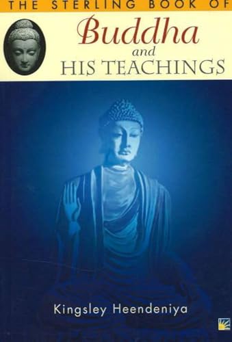 Beispielbild fr Sterling Book of Buddha and His Teachings zum Verkauf von WorldofBooks