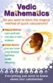 Stock image for Vedic Mathematics: Everything You Need to Know About Fast Calculations for sale by WorldofBooks