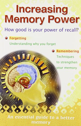 Stock image for Increasing Memory Power: How Good Is Your Power of Recall? [Paperback] Kapadia, Mahesh for sale by Hay-on-Wye Booksellers