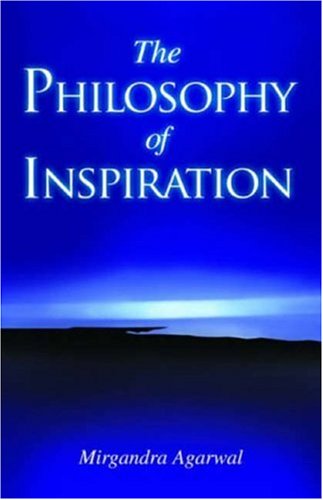 Beispielbild fr The Philosophy of Inspiration zum Verkauf von ThriftBooks-Atlanta