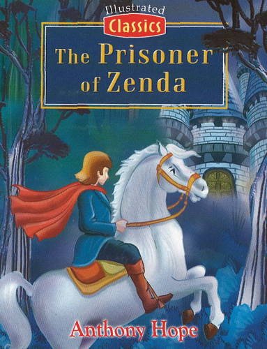 9781845573249: Prisoner of Zenda