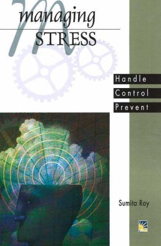 9781845574376: Managing Stress: Handle, Control, Prevent