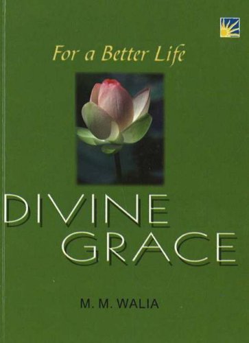 9781845575755: Divine Grace: A Book on Self-Empowerment (For a Better Life)