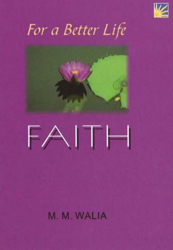 9781845575762: For a Better Life - Faith (For a Better Life S)