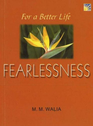 Stock image for For A Better Life -- Fearlessness (Paperback) for sale by CitiRetail