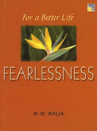 Stock image for For A Better Life -- Fearlessness for sale by PBShop.store US