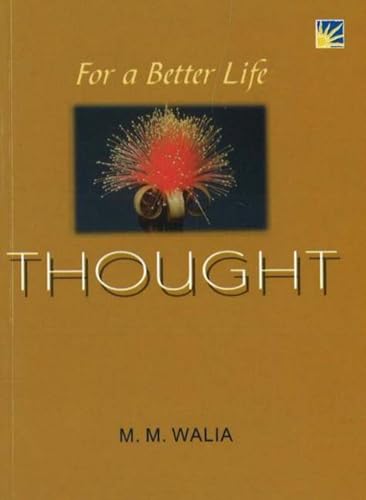 9781845575816: For A Better Life -- Thought: A Book on Self-Empowerment