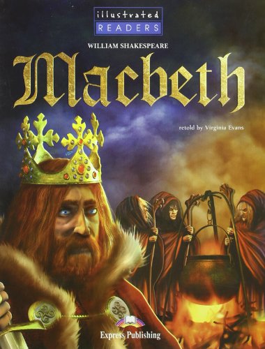 MACBETH ILLUSTRATED (9781845582029) by Express Publishing (obra Colectiva)