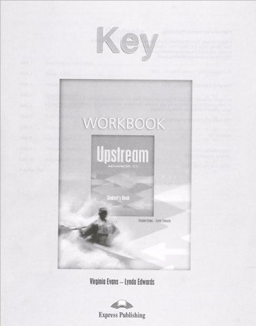 Stock image for Upstream Advanced C1 Workbook Key for sale by Hamelyn