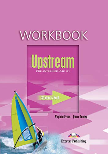 Imagen de archivo de Upstream Pre-intermediate B1 Workbook Student's a la venta por Revaluation Books