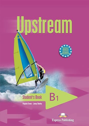 UPSTREAM B1 WORKBOOK STUDENT'S (9781845584092) by Express Publishing (obra Colectiva)