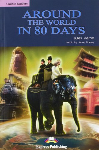 9781845585723: Around the World in 80 Days Reader