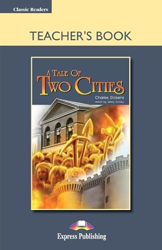 Imagen de archivo de A Tale of Two Cities Teacher's Book a la venta por Hamelyn