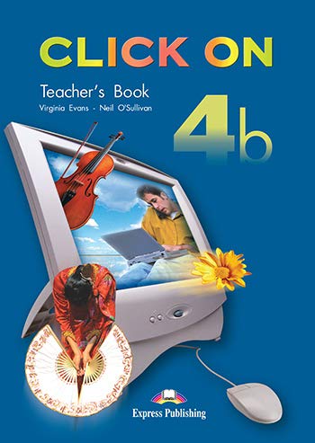 Click on 4b Teacher's Book (9781845589622) by Neil O'Sullivan Virginia Evans