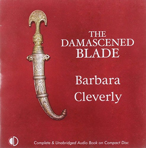 The Damascened Blade (Joe Sandilands Murder Mysteries) (9781845590857) by Cleverly, Barbara