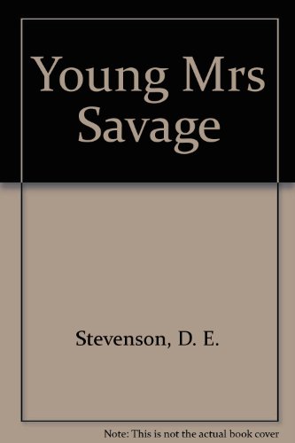 Young Mrs Savage (9781845594176) by Stevenson, D.E.