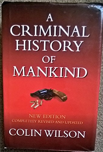 Beispielbild fr A Criminal History of Mankind zum Verkauf von HPB Inc.