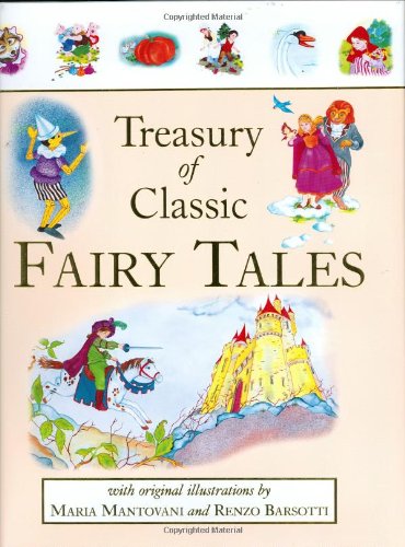 Beispielbild fr Treasury of Classic Fairy Tales zum Verkauf von Wonder Book