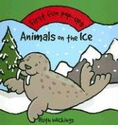 Imagen de archivo de Animals on the Ice: First Fun Pop-ups a la venta por BookShop4U