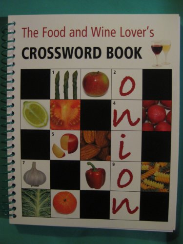 Imagen de archivo de Trivia / Puzzles - Food & Wine Lovers Crosswords (Igloo Books Ltd) (Lovers Crosswords S.) a la venta por WorldofBooks