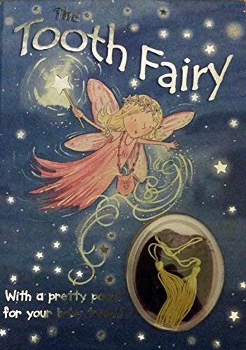 Stock image for The Tooth Fairy by Gaby Goldsack; (Illustrator) Rachel O'Ne (2005) Hardcover for sale by OwlsBooks