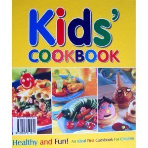 Beispielbild fr Kids Cookbook: An Ideal First Cookbook for Children (Kids Cookbook S.) zum Verkauf von WorldofBooks