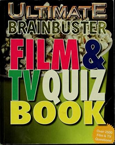 9781845611989: TV, Film and Music Quiz Book (Ultimate Brain Busters S.)