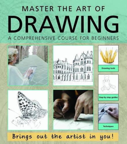 Beispielbild fr Mastering the Art of Drawing: A Comprehensive Course for Beginners (Master the Art) zum Verkauf von WorldofBooks