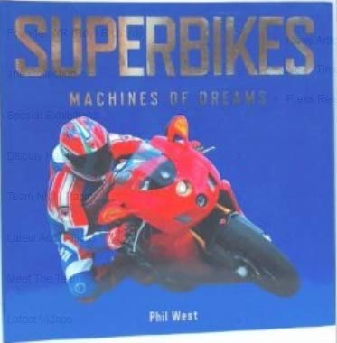 Beispielbild fr Superbikes Machines of dreams zum Verkauf von WorldofBooks