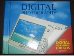 9781845614584: Digital Photography (Includes Digital Photography for Kids)