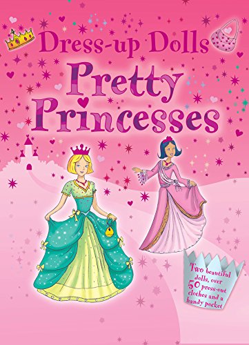 9781845615215: Pretty Princesses: Dress Up Dolls (Sticker and Activity Book)