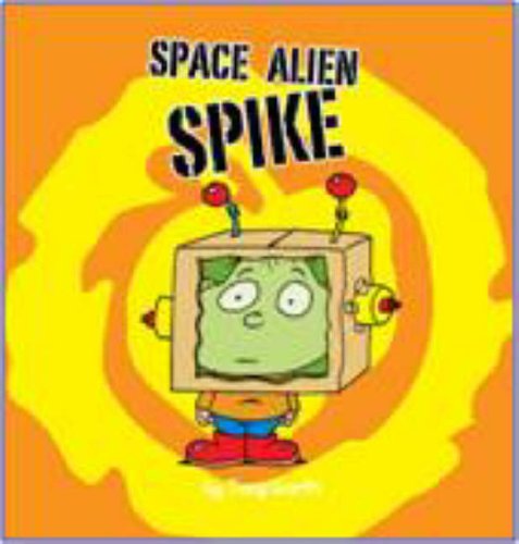 Beispielbild fr Space Alien Spike (Little Monsters Picture Flats) zum Verkauf von WorldofBooks