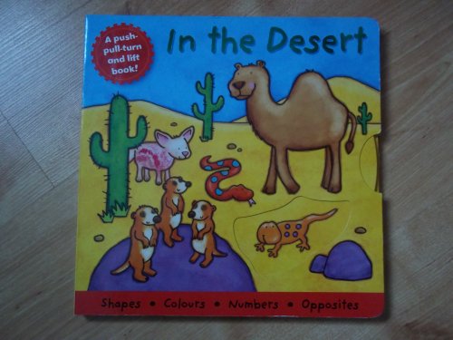 9781845619121: In the Desert (Board Book Deluxe)