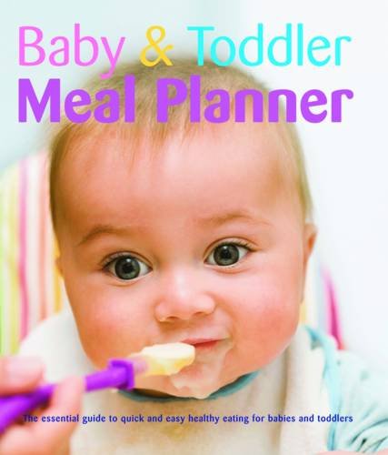 Beispielbild fr Baby and Toddler Meal Planner zum Verkauf von WorldofBooks