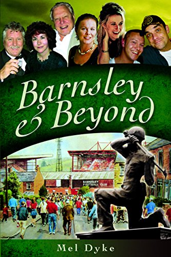 Beispielbild fr Barnsley and Beyond zum Verkauf von AwesomeBooks